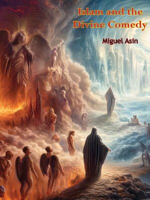 cover image of Islam and the Divine Comedy